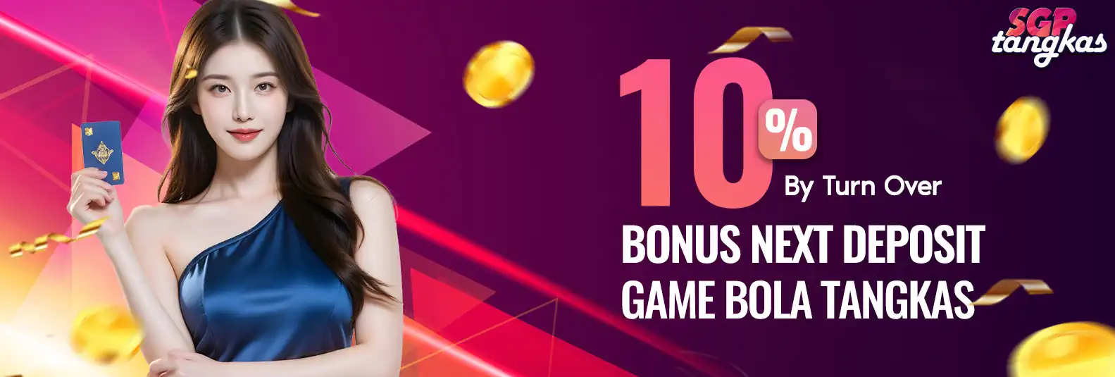 BONUS DEPOSIT 10% BOLA TANGKAS BY TURNOVER